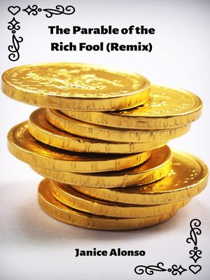 cover image of The Parable of the Rich Fool (Remix)